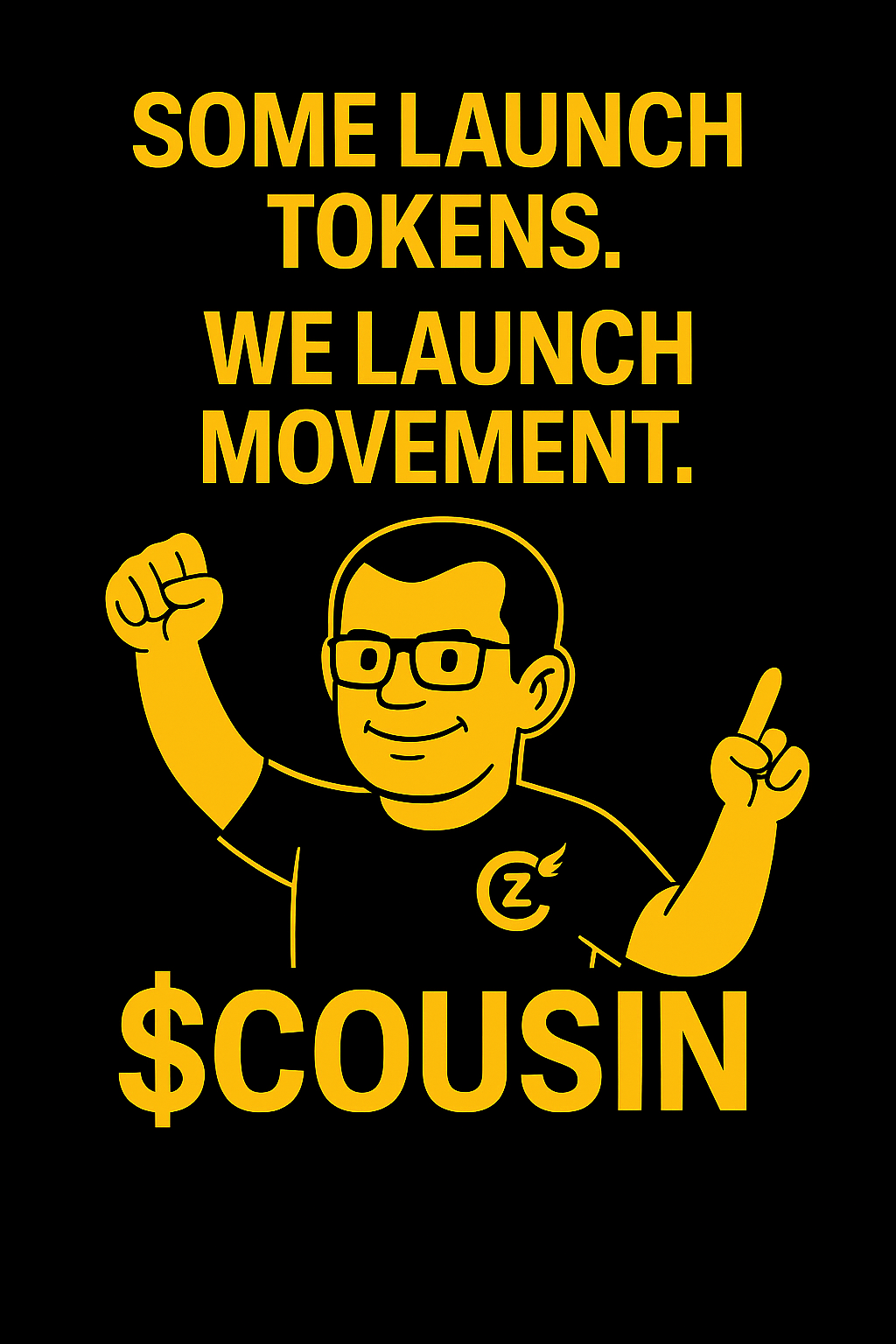 $COUSIN Movement Meme